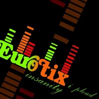 Purchase Eurotix - I Plead Insanity (EP)