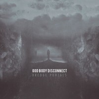 Purchase God Body Disconnect - Dredge Portals