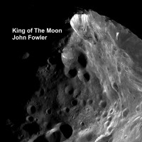 Purchase John Fowler - King Of The Moon