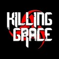 Buy Killing Grace - Killing Grace Mp3 Download