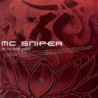 Purchase MC Sniper - Be In Deep Grief