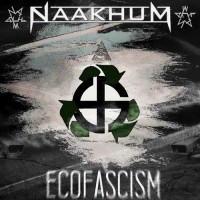 Purchase Naakhum - Ecofascism (EP)