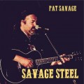 Buy Pat Savage - Savage Steel Mp3 Download