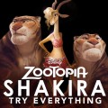 Buy Shakira - Try Everything (From Zootopia) (CDS) Mp3 Download