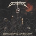 Buy Third Sovereign - Perversion Swallowing Sanity Mp3 Download