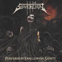 Purchase Third Sovereign - Perversion Swallowing Sanity