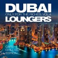 Buy VA - Dubai Loungers Only For The Riches Vol. 4: Cafe Chill Out Edition Mp3 Download