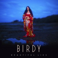 Purchase Birdy - Beautiful Lies (Deluxe Edition)