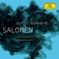 Purchase Esa-Pekka Salonen & Finnish Radio Symphony Orchestra - Out Of Nowhere (With Leila Josefowicz)