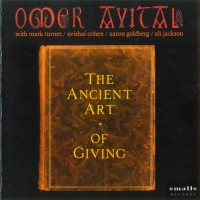 Purchase Omer Avital - The Ancient Art Of Giving