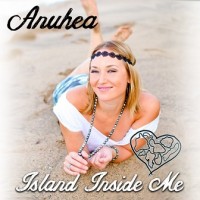 Purchase Anuhea - Island Inside Me (CDS)