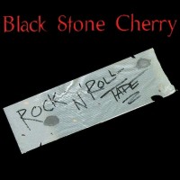 Purchase Black Stone Cherry - Rock N' Roll Tape