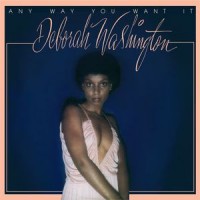Purchase Deborah Washington - Any Way You Want It (Vinyl)
