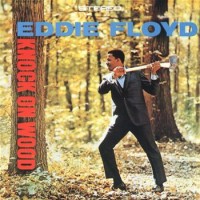 Purchase Eddie Floyd - Knock On Wood (Remastered 1991)
