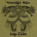 Buy Estas Tonne - Bohemian Skies Mp3 Download