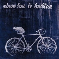 Purchase Etron Fou Leloublan - Batelages (Vinyl)