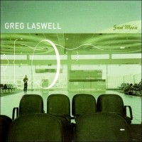 Purchase Greg Laswell - Good Movie