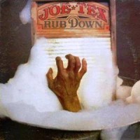 Purchase Joe Tex - Rub Down (Vinyl)