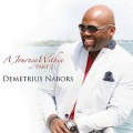 Buy Demetrius Nabors - A Journey Within Part 2 Mp3 Download