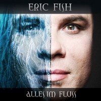 Purchase Eric Fish - Alles Im Fluss