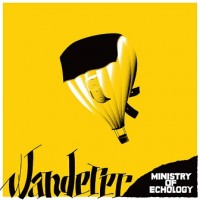 Purchase Ministry Of Echology - Wanderer