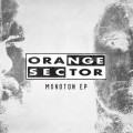 Buy Orange Sector - Monoton (EP) Mp3 Download