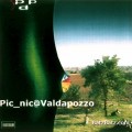 Buy Picchio Dal Pozzo - Pic_Nic@Valdapozzo Mp3 Download