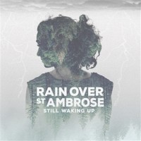 Purchase Rain Over St. Ambrose - Still Waking Up