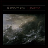 Purchase Scott Matthews - Crazy Ivan