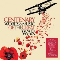 Purchase Show Of Hands - Centenary: Words & Music Of The Great War CD1