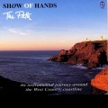 Buy Show Of Hands - The Path: An Instrumental Journey Around The West Country Mp3 Download