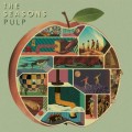 Buy The Seasons - Pulp Mp3 Download