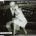 Buy Red Hot Chili Peppers - My Friends (EP) Mp3 Download