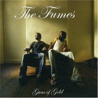 Purchase The Fumes - Guns Of Gold
