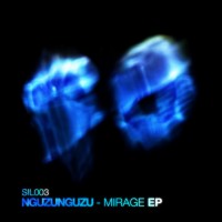 Purchase Nguzunguzu - Mirage (EP)