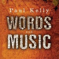 Purchase Paul Kelly - Words And Music