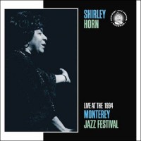Purchase Shirley Horn - Live At The 1994 Monterey Jazz Festival
