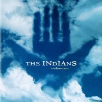 Purchase The Indians - Indianism