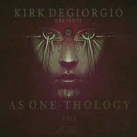 Purchase As One - Kirk Degiorgio Presents: Thology Vol. 3