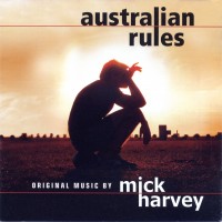Purchase Mick Harvey - Australian Rules OST