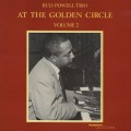 Buy Bud Powell Trio - At The Golden Circle, Vol. 2 (Reissued 1991) Mp3 Download