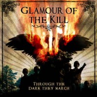 Purchase Glamour Of The Kill - Through The Darkness They March (EP)