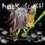 Purchase Kishida Kyoudan & The Akeboshi Rockets- Hack / Slash MP3