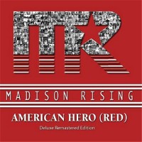 Purchase Madison Rising - American Hero (Red Deluxe Remastered Edition)
