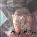 Buy Bay Allen - Hue Of Blue Mp3 Download