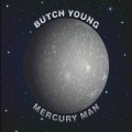 Buy Butch Young - Mercury Man Mp3 Download