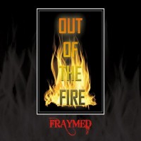 Purchase Fraymed - Out Of The Fire