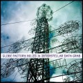 Buy Globe Factory No. 23 - Interstellar Data Grab Mp3 Download