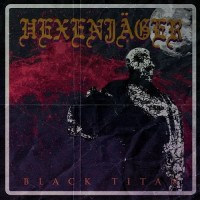 Purchase Hexenjäger - Black Titan