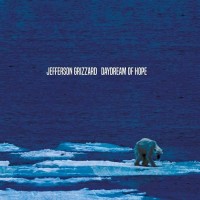 Purchase Jefferson Grizzard - Daydream Of Hope